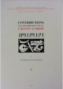 Contributions Aux Recherches Sur Le Chant Corse