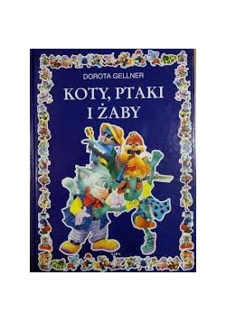 Koty ,Ptaki i żaby