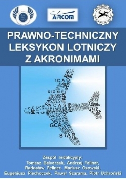 Prawno-Techniczny Leksykon Lotniczy z Akronimami