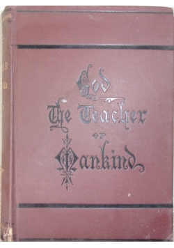 God the teacher of mankind, 1878r.