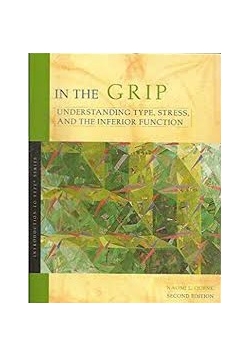 In the GRIP. Understanding type, stress and the inferior function