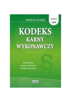 Kodeks karny wykonawczy w.2018