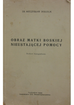 Obraz Matki Boskiej nieustającej pomocy, 1938 r.