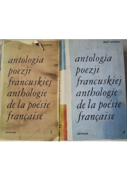Antologia poezji francuskiej Tom I i II