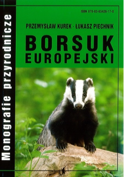 Monografie przyrodnicze Borsuk europejski