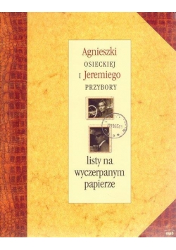 Listy na wyczerpanym Papierze - A. Osiecka