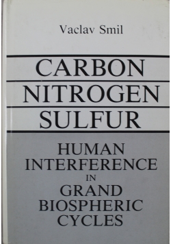 Carbon Nitrogen Sulfur Human Interfrerence in Grand Biospheric Cycles
