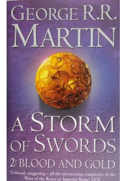 A Storm of Swords. Part II. Blood and Gold