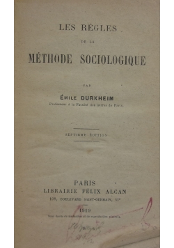 Les Regles de la Methode Sociologique, 1919 r.