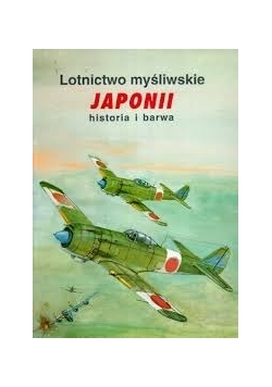 Lotnictwo myśliwskie Japonii. Historia i barwa