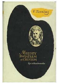 Między światłem  a cieniem