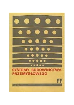 Systemy budownictwa przemysłowego