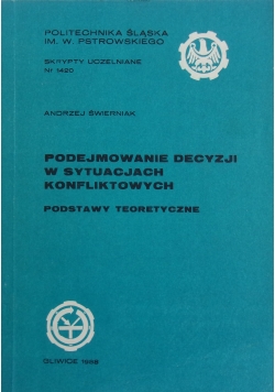 Podejmowanie decyzji w sytuacjach konfliktowych