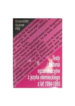 Testy i zadania egzaminacyjne z języka francuskiego z lat 1994-1995