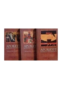 Apokryfy Nowego Testamentu, cz. I- III