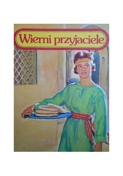 Wierni przyjaciele 3