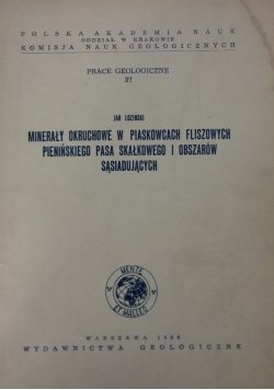 Minerały Okruchowe w Piaskowych fliszowych pienińskiego pasa skałkowego i obszarów sąsiadujących