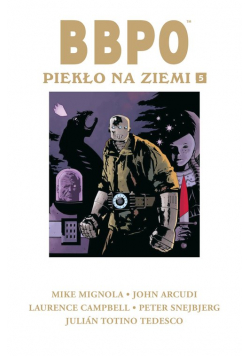 BBPO Piekło na Ziemi T.5