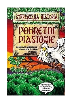 Pokrętni Piastowie