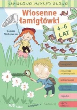 Łamigłówki madrej główki. Wiosenne łamigłówki