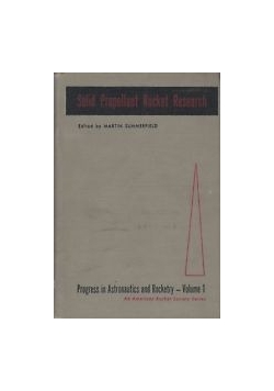 Solid Propellant Rocket Research, volume 1