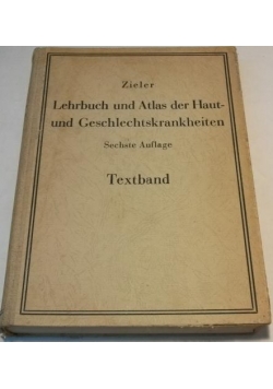 Lehrbuch und Atlas der Haut und Geschlechtskrankheiten, 1942