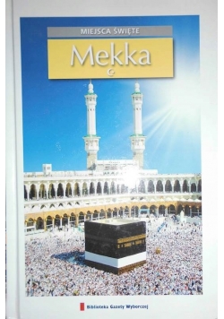 Mekka Miejsca święte