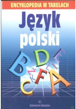 Język polski encyklopedia w tabelach