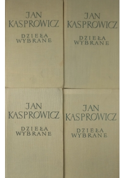 Dzieła wybrane ,Tom I do IV