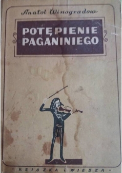 Potępienie Paganiniego, 1949r.