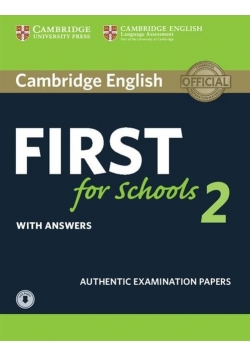 Cambridge English First for Schools 2 Student's Book with answers and Audio