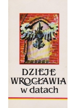 Dzieje Wrocławia w datach