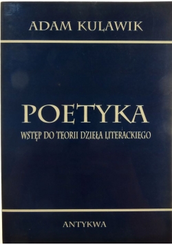 Poetyka wstęp do teorii dzieła literackiego