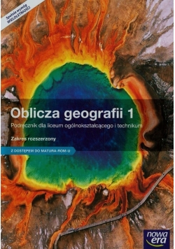 Oblicza geografii 1.  Zakres rozszerzony