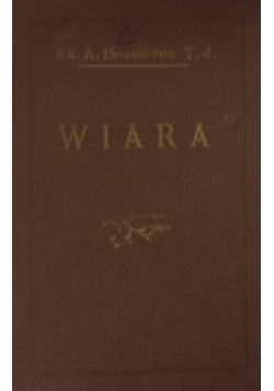 Wiara, 1932 r.