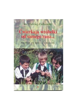 Ćwierkają wróbelki