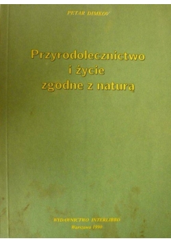 Przyrodolecznictwo i życie zgodnie z naturą