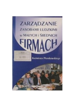 Zarządzanie zasobami ludzkimi w małych i średnich firmach