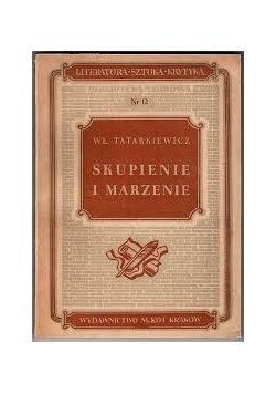 Skupienie i marzenia