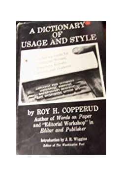 A dictionary of usage and style