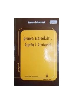 Prawa narodzin, życia i śmierci