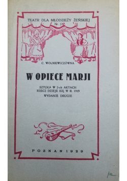 W Opiece Marji 1929 r.