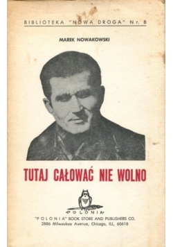 Tutaj całować nie wolno