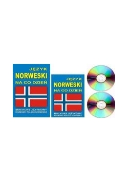 Język norweski na co dzień z płytami CD i MP3 Mini kurs językowy Rozmówki polsko-norweskie