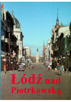 Łódź nad Piotrkowską