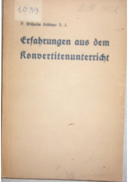 Erfahrungen aus dem Kondertitenunterricht, 1933r.