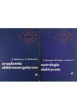 Urządzenia elektroenergetyczne/ Metrologia elektryczna, zestaw 2 książek