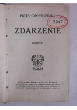 Choynowski Piotr - Zdarzenie, 1911 r.