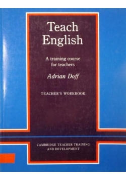 Doff Adrian - Teach English: Teacher's Workbook