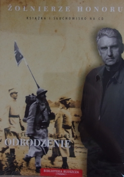 Żołnierze honoru, Odrodzenie. Audiobook